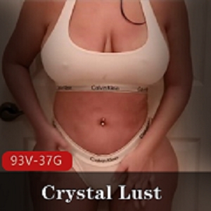 P站极品大洋马肛铁侠（Crystal Lust）